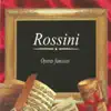 Rossini, Óperas Famosas album lyrics, reviews, download