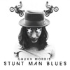 Stunt Man Blues artwork