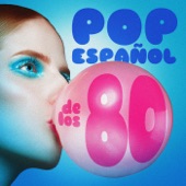 Pop Español De Los 80 artwork