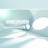 DRONESPHERISM artwork