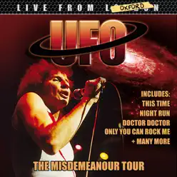 Live from London: The Misdemeanour Tour - Ufo