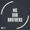 Dub Brothers - MG lyrics