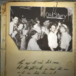 Old Story (feat. Swif, Elly Smith & Sean Avery) Song Lyrics