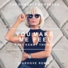 You Make Me Feel (feat. Kenny Thomas) - Single