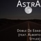 Doble de Edad (feat. Alberto Stylee) - Astra* lyrics