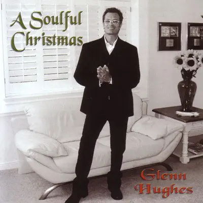 A Soulful Christmas - Glenn Hughes