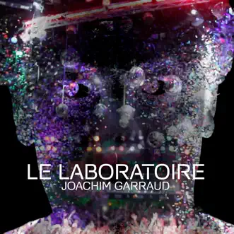 Le Laboratoire - EP by Joachim Garraud album reviews, ratings, credits