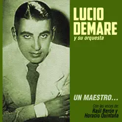 Un Maestro... - Lucio Demare Un Maestro... - Lucio Demare