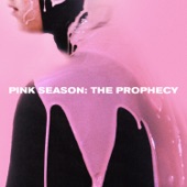 Pink Season: The Prophecy - EP