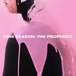 Pink Season: The Prophecy - EP - Pink Guy