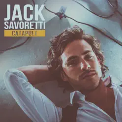 Catapult - Single - Jack Savoretti