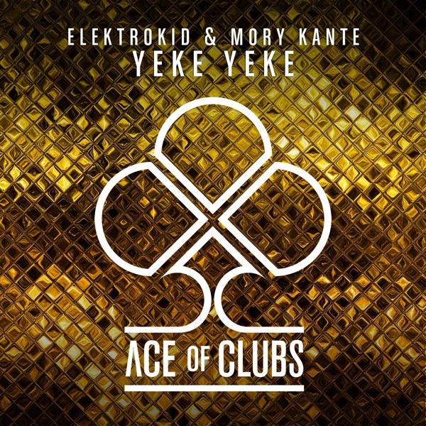 Yeke Yeke - Single - Elektrokid & Mory Kanté
