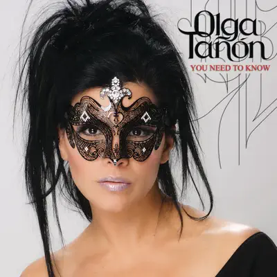 You Need To Know - Single - Olga Tañon