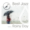 Best Jazz for a Rainy Day