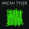 Micah Tyler - Last