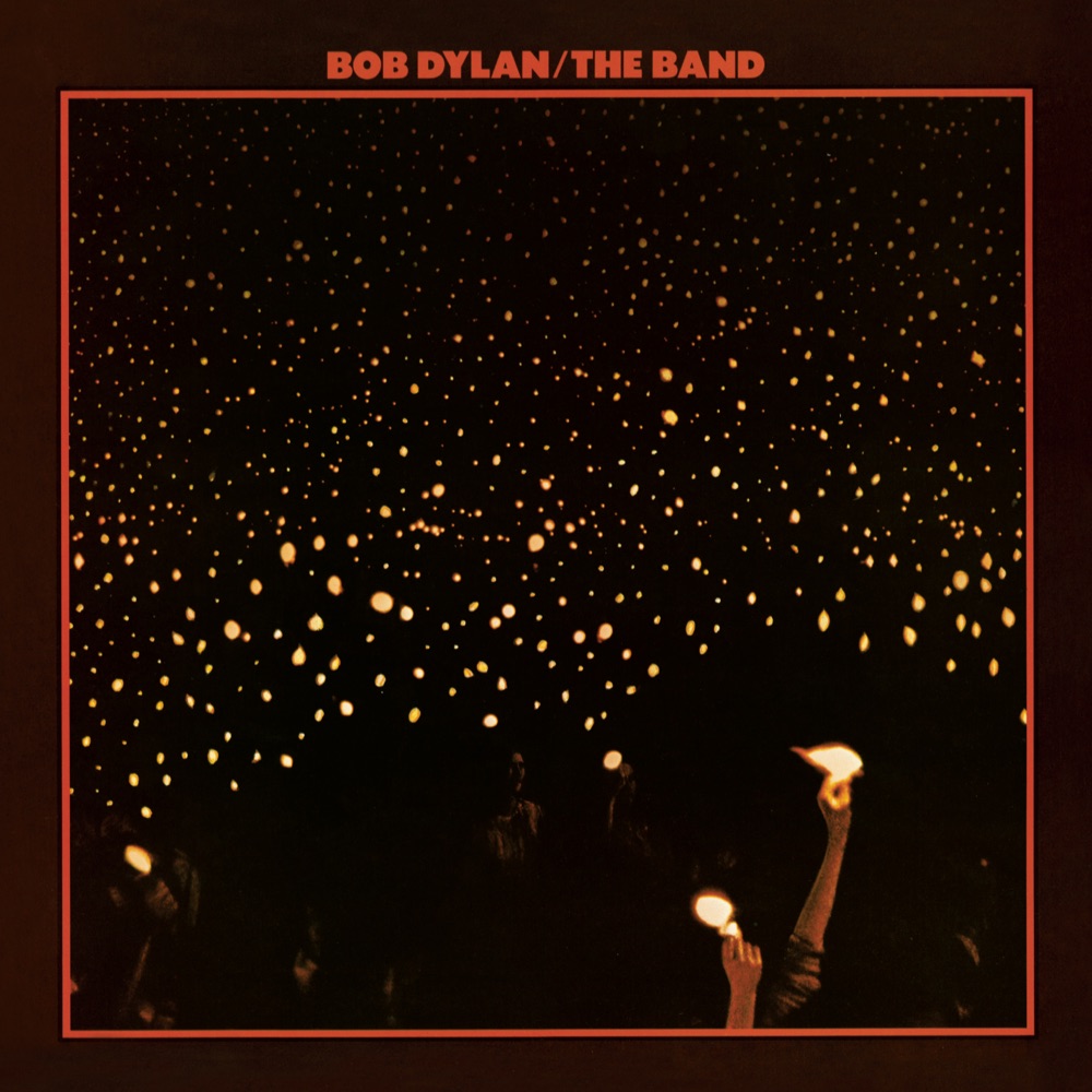 Before The Flood by Bob Dylan, The Band