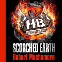 Robert Muchamore - Henderson's Boys: Scorched Earth (Unabridged) artwork