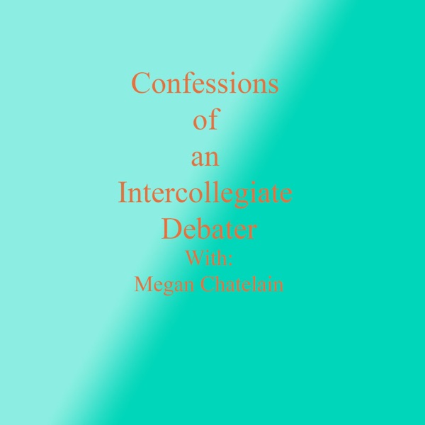 Confession of An Intercollegiate Debater cover