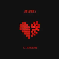 Anonymous (feat. Mister Blonde) Song Lyrics