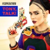 Tony, Talk! - Single, 2015
