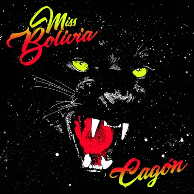 Cagón - Single - Miss Bolivia