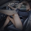 Late Night Journey, Vol. 5 (25 Long Way Lounge Tunes), 2016
