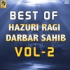 Best of Hazuri Ragi Darbar Sahib, Vol. 2