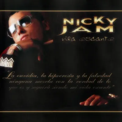 Vida Escante - Nicky Jam Vida Escante - Nicky Jam