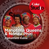 Ziphatheni Kahle(Coke Studio South Africa: Season 1) - Single artwork