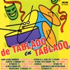 De Tablado en Tablado