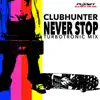 Stream & download Never Stop (Turbotronic Mix) - Single