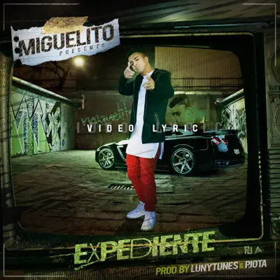 El Expediente - Single - Miguelito