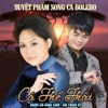 Tuyệt Phẩm Song Ca Bolero Có Thế Thôi - EP