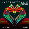 Unforgettable (Trinidad and Tobago Carnival Soca 2016) [feat. Patrice Roberts] - Single