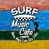 Surf Music Cafe - Best of J-Pop Hits Ska-Jazz Style album lyrics, reviews, download
