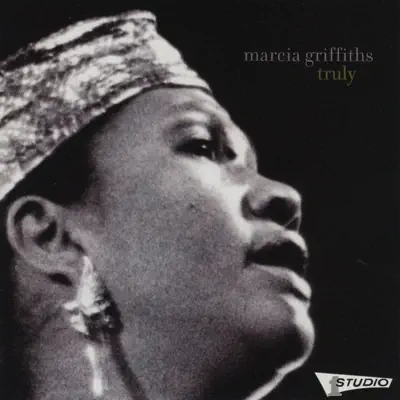 Truly - Marcia Griffiths Truly - Marcia Griffiths