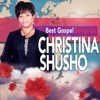 Best Gospel Songs by Christina Shusho