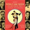 Bailemos El Tango Argentino: Con Las Mejores Orquestas Y Cantores Vol. 7