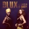 Le Gusta (feat. Kunta K) - DLux lyrics