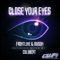 Close Your Eyes (Coldbeat Remix) - Frontline lyrics