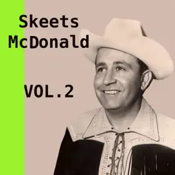 Skeete Mcdonald. Vol. 2 - Skeets Mcdonald