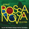 Ultimate Bossa Nova Collection - Various Artists