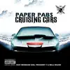 Cruising Cars (feat. Meridian Dan, President T & Milli Major) - Single album lyrics, reviews, download
