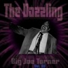 The Dazzling Big Joe Turner, Vol. 05