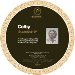 Snaggletooth - EP by Colby album reviews, ratings, credits