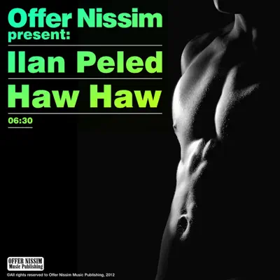 Haw Haw (Offer Nissim Presents Ilan Peled) - Single - Offer Nissim