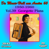 Du Music-Hall aux Années 60 (1950-1960), Vol. 39 - Georgette Plana