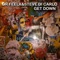 Get Down (House Version) - Dr Feelx & Steve Di Carlo lyrics