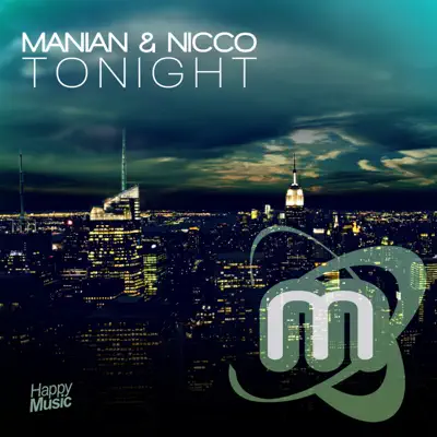 Tonight (Remixes)- EP - Manian