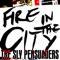 Fire In the City - The Sly Persuaders lyrics